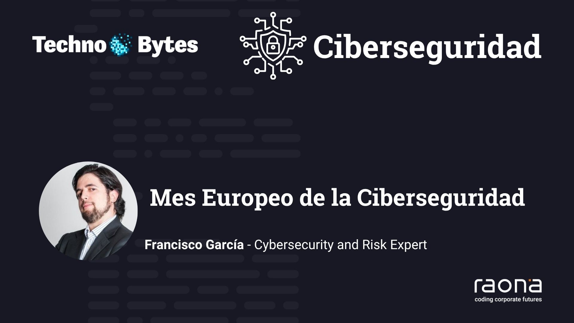 mes europeo ciberseguridad technobyte
